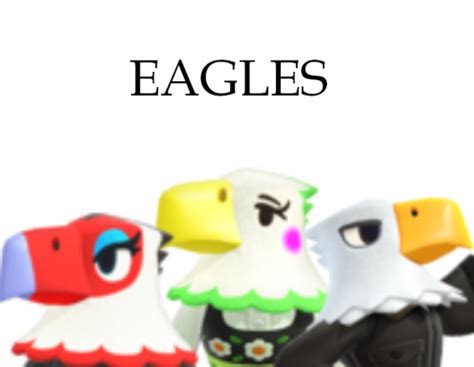There are ten eagle villagers, of which one is snooty, four are cranky, one is normal, three are jocks, and one is smug. Animal Crossing Eagles Tier List (Community Rank) - TierMaker