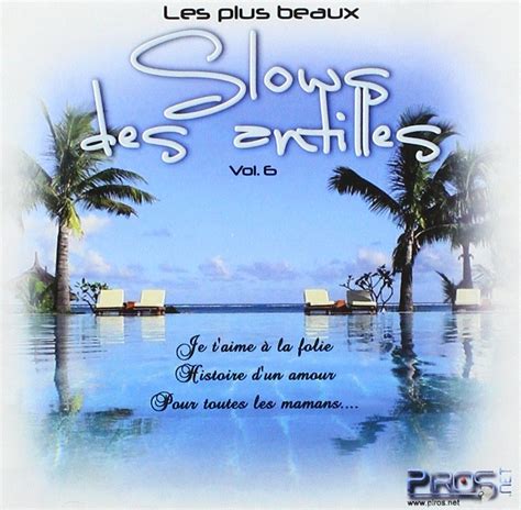 Slows Des Antilles Volume 6 Antilles Antilles Amazonfr Cd Et Vinyles