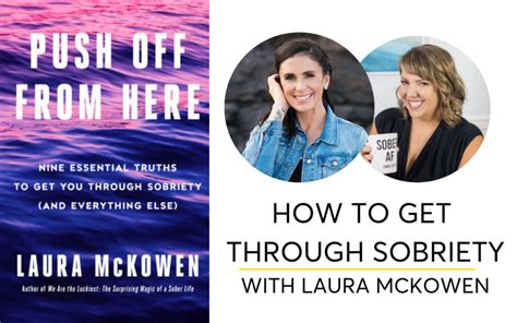 how to get through sobriety with laura mckowen hello someday coaching