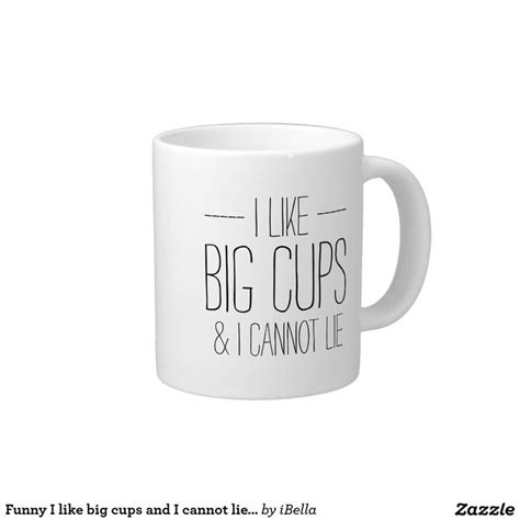 Funny I Like Big Cups And I Cannot Lie Hipster Extra Large Mug Funny Coffee Mugs Mugs