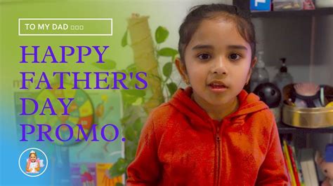 Fathers Day 2021 Promo Video Happy Fathers Day 2021 Youtube