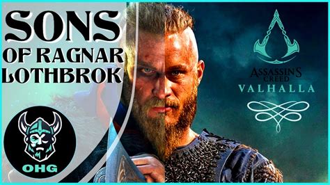 Assassin S Creed Valhalla Gameplay Sons Of Ragnar Lothbrok Ohg