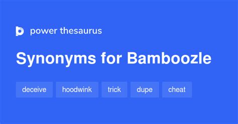 Bamboozle Synonyms 1 431 Words And Phrases For Bamboozle
