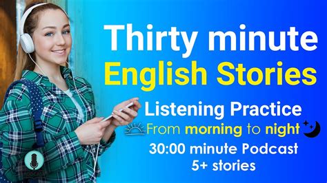 Thirty Minute English Story Learn English Through Stories With
