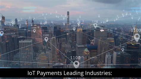 We did not find results for: A Three Step Definition of an IoT Payment, and Leading ...