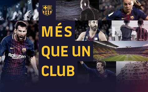 El Fc Barcelona Celebra El 50è Aniversari De Leslògan Més Que Un Club