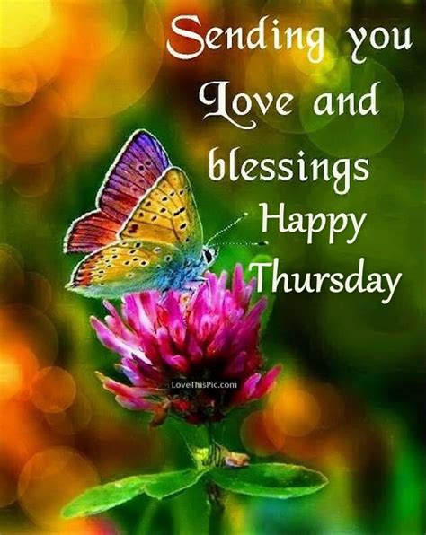 Sending You Love And Blessings Happy Thursday Pictures Photos And
