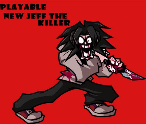 Playable Jeff The Killer From Trepidation 15 Friday Night Funkin