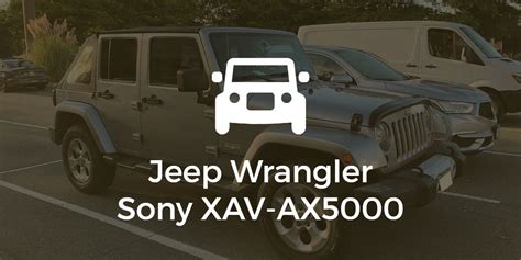 Jeep Wrangler Sony Xav Ax5000 Apple Carplay Deck Install Overdrive