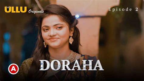 Doraha Part 1 2022 Ullu Hindi Porn Web Series Episode 2 Watch Sexy