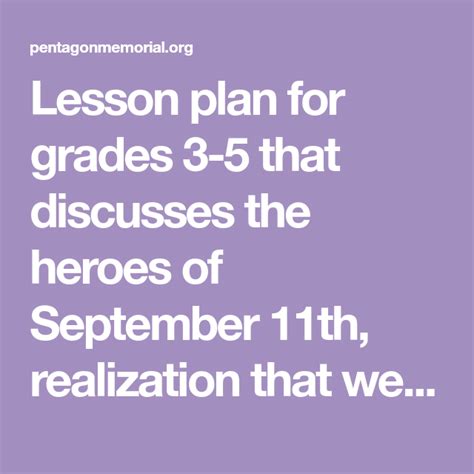 Lesson Plan For Grades 3 5 That Discusses The Heroes Of September 11th