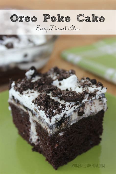 Oreo Poke Cake Recipe Easy Dessert Idea Moms Need To Know