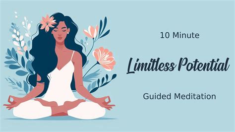 Limitless Potential Guided Meditation For Self Discovery Youtube