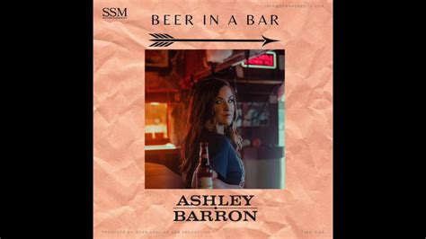 Ashley Barron Beer In A Bar Official Audio Youtube