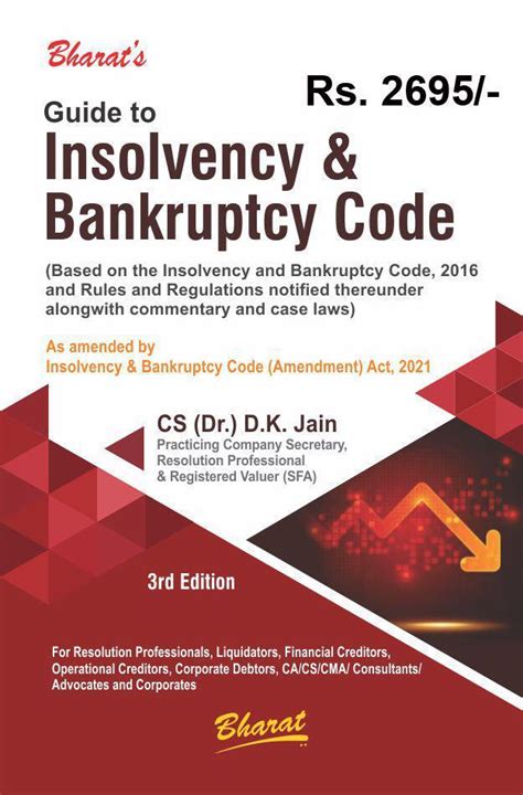 Guide To Insolvency And Bankruptcy Code By Dr D K Jain