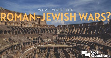 What Were The Roman Jewish Wars