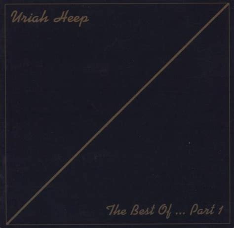 Uriah Heep The Best Of Part 1 Cd Discogs