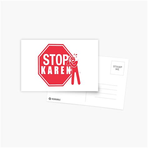 Stop Karen Anti Racist Sign Funny Meme Postcard For Sale By