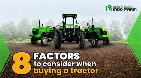 8 Factors To Consider When Buying A Tractor Indo Farm