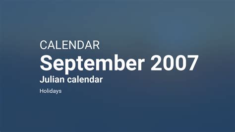 September 2007 Calendar Julian Calendar