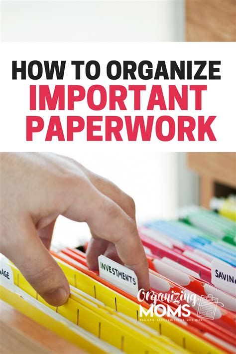 How To Organize Important Paperwork Organizing Moms