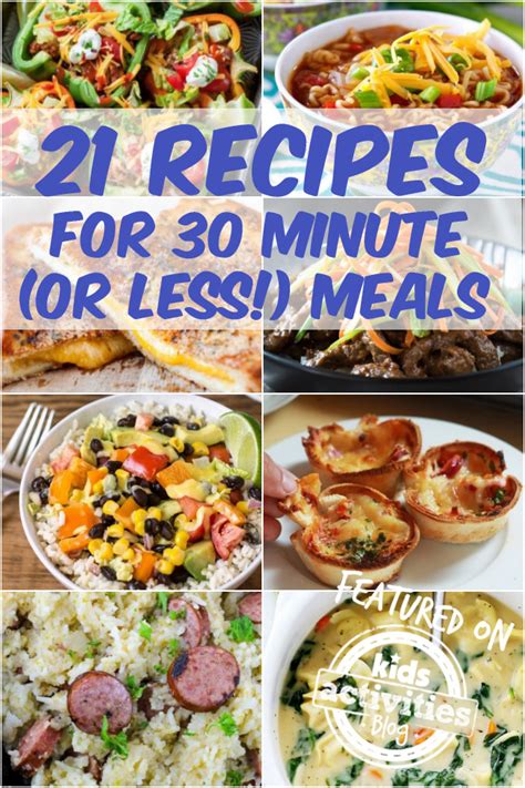 Quick Dinners-- 21 Recipes for 30 Minute Meals!