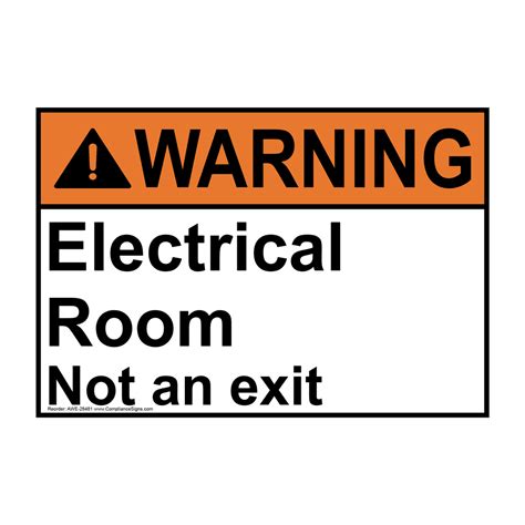 Warning Sign Electrical Room Not An Exit Ansi Office