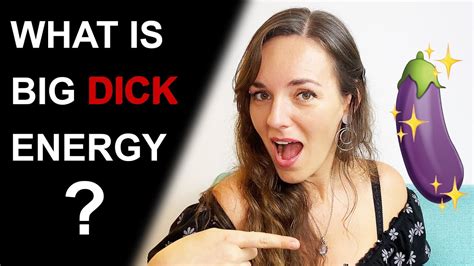 How To Develop Big Dick Energy In Yourself What Is Bde Youtube