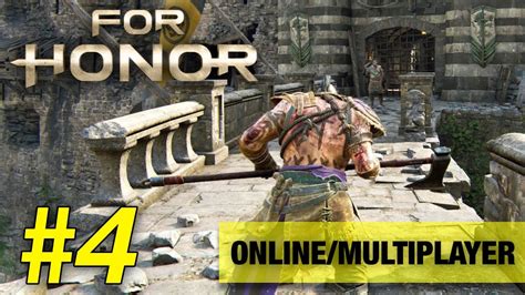 For Honor ONLINE MULTIPLAYER Part 4 Duel PvP Viking YouTube