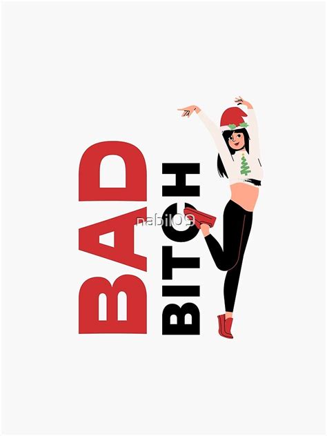 Bad Bitch Bad Attitude Poster For Sale By Nabil09 Redbubble
