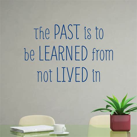 Https://techalive.net/quote/learn From The Past Quote