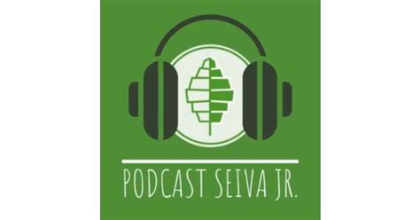 Episódio 1 O que é sustentabilidade Podcast Seiva Jr Acast