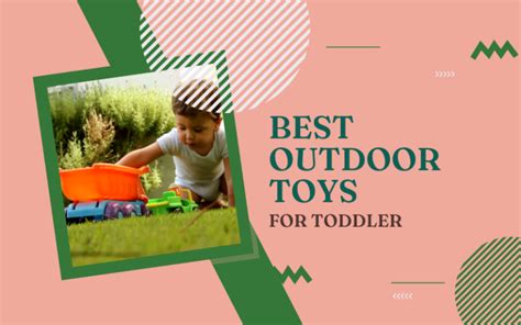 35 Best Outdoor Toys For Toddlers 2023 Top Picks And Reviews I Am