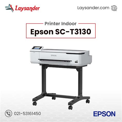 Jual Printer Indoor Epson Surecolor Sc T3130 Laysander