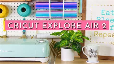 Cricut Explore Air 2 Machine For Beginners Easy Diy Projects Youtube