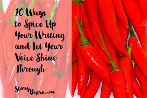 10 Ways To Spice Up Your Writing And Let Your Voice Shine Through Business 2 Community