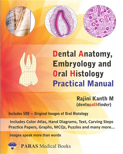 Dental Anatomy Embryology And Oral Histology Practical Manual 1st2017