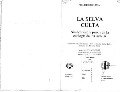 Pdf Descola 1988 La Selva Culta Simbolismo Y Praxis Achuar Ecuador