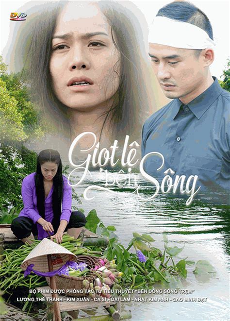 Phim Viet Nam Giot Le Ben Song 15 Dvds