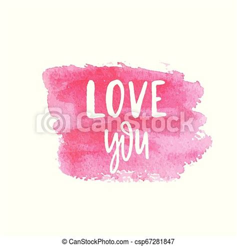 Love You Text Lettering Phrase On Pink Watercolor Square Brush Painted