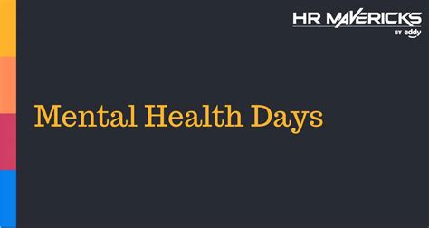 Mental Health Days 5 Signs Your Employees Need It Eddy