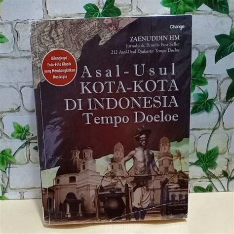 Jual Buku Asal Usul Kota Kota Di Indonesia Tempo Doeloe Shopee Indonesia