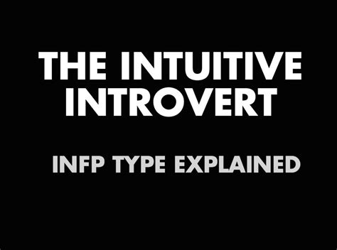 Introverted Intuitive Feeling Perceiving Type Infjs And Infps