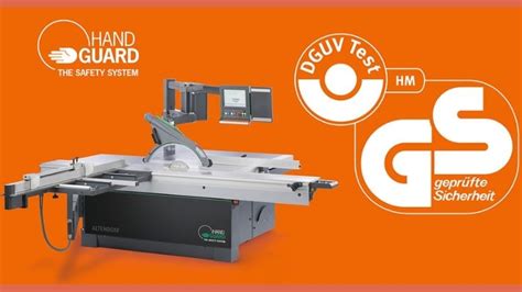 HAND GUARD De Altendorf Recibe El Certificado De Seguridad Probada GS