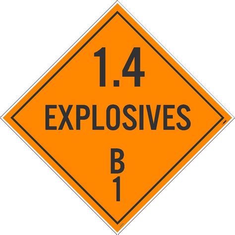 14 Explosives B1 Dot Placard Sign Removable Vinyl 1075 Pack25