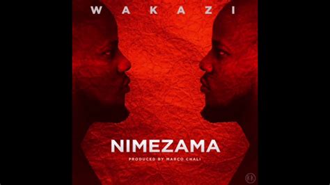 Wakazi Nimezama Official Audio Youtube