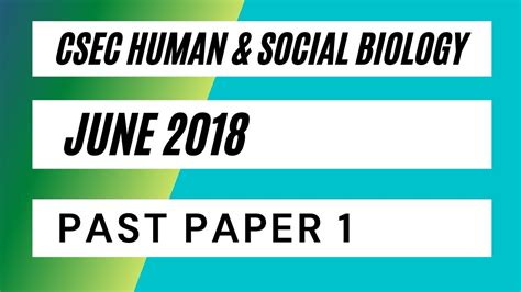 Csec Human And Social Biology June 2018 Paper 1 Youtube