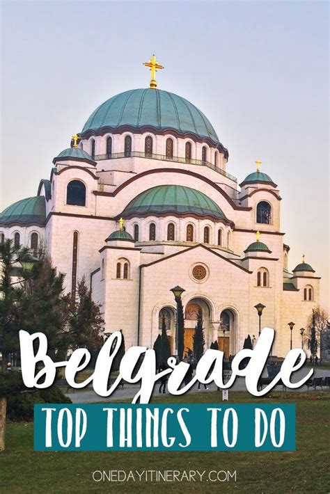One Day In Belgrade Guide What To Do In Belgrade Serbia Belgrade