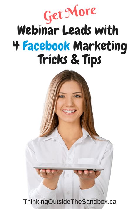 Get More Webinar Leads With These 4 Facebook Marketing Tricks Tips
