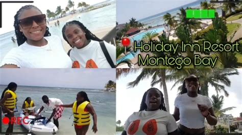 Vacation At Holiday Inn In Montego Bay Vlog🌴🥰😂 Youtube